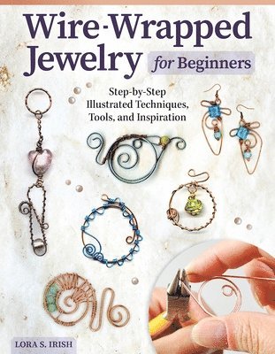 Wire-Wrapped Jewelry for Beginners 1