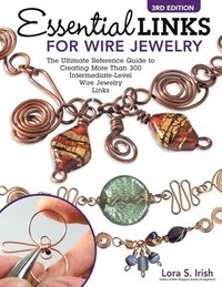 bokomslag Essential Links for Wire Jewelry, 3rd Edition