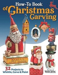 bokomslag How-To Book of Christmas Carving