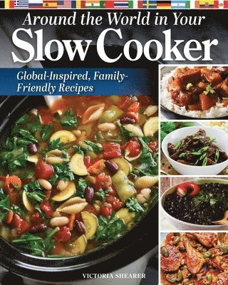 Around the World in Your Slow Cooker 1