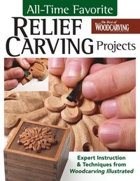 bokomslag All-Time Favorite Relief Carving Projects