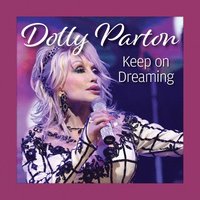 bokomslag Dolly Parton Keep On Dreaming