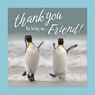 Thank You for Being My Friend! 1