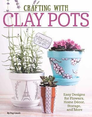 bokomslag Crafting with Clay Pots