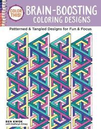 bokomslag Color This! Brain-Boosting Coloring Designs