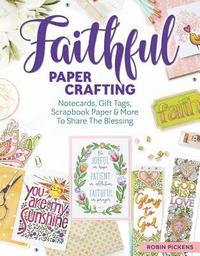 bokomslag Faithful Papercrafting