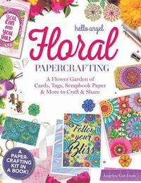 bokomslag Hello Angel Floral Papercrafting