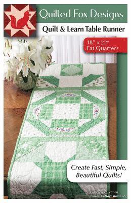 Suzanne McNeill - Quilt & Learn Table Runner Quilt Pattern: Lesson 2, Häftad. Tillgänglighet: Lägg i varukorg
