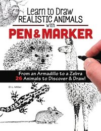 bokomslag Learn to Draw Realistic Animals with Pen & Marker