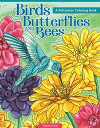 bokomslag Birds, Butterflies, and Bees: A Pollinator Coloring Book