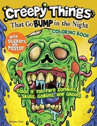 bokomslag Creepy Things that Go Bump in the Night Coloring Book