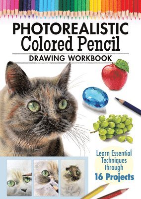 bokomslag Photorealistic Colored Pencil Drawing Workbook