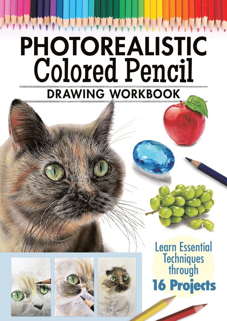 Irodoreal - Photorealistic Colored Pencil Drawing Workbook, Häftad