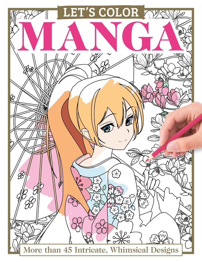 Alice Pettillo - Let's Color Manga, Häftad