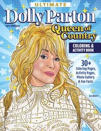 bokomslag Ultimate Dolly Parton Queen of Country Coloring Book