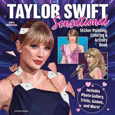 Taylor Swift Sensational Sticker Painting, Coloring & Activity Book 1