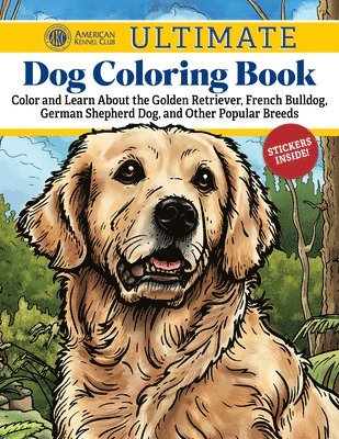 bokomslag AKC Ultimate Dog Coloring Book