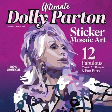 bokomslag Ultimate Dolly Parton Sticker Mosaic Art