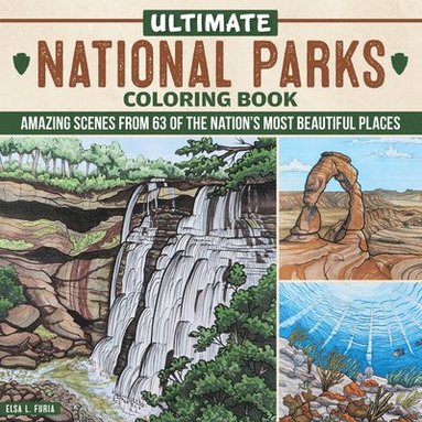 bokomslag Ultimate National Parks Coloring Book: Amazing Scenes from 63 of the Nation's Most Beautiful Places