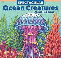 bokomslag Spectacular Ocean Creatures Coloring Book