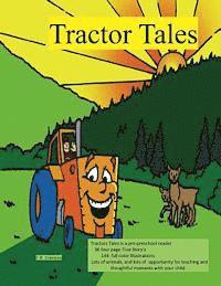 bokomslag Tractor Tales: A Child's very own Tractor Book Starring Tiny Tractor and Tractor John