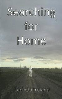 Searching for Home 1