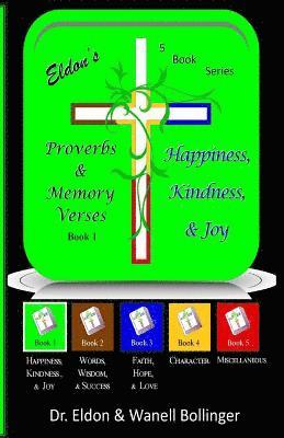 bokomslag Eldon's Proverbs & Memory Verses: Happiness, Kindness, & Joy