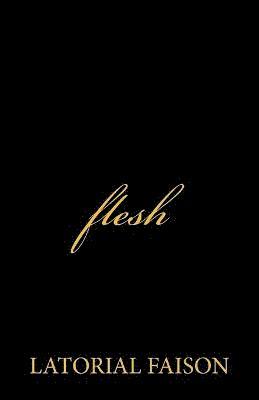 flesh 1