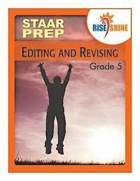 bokomslag Rise & Shine STAAR Prep Editing & Revising Grade 5