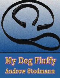 bokomslag My Dog Fluffy