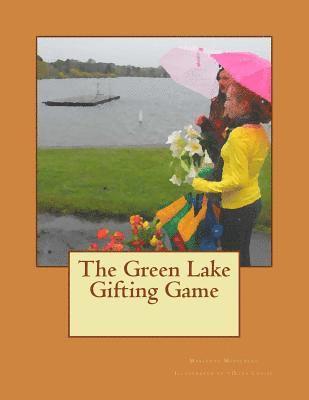 The Green Lake Gifting Game 1