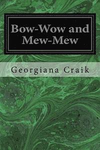 bokomslag Bow-Wow and Mew-Mew