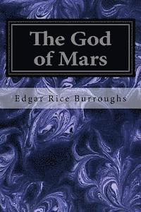 The Gods of Mars 1