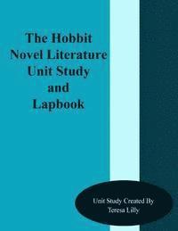 bokomslag The Hobbit Novel Literature Unit Study and Lapbook