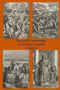 Brother Hermenegild Tosf - The Great Commentary of Cornelius a Lapide, Häftad