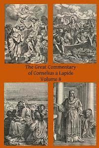 bokomslag The Great Commentary of Cornelius a Lapide