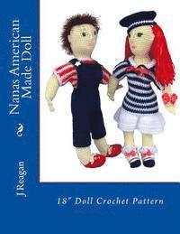 bokomslag Nanas American Made Doll: 18' Doll Crochet Pattern