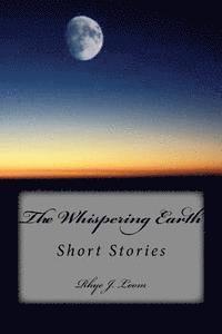 bokomslag The Whispering Earth: Short Stories