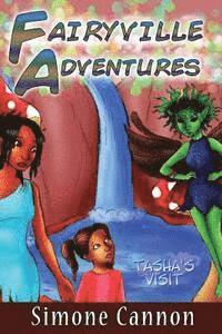 bokomslag Fairyville Adventures: Tasha's Visit