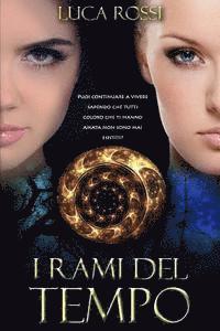 Luca Rossi - I Rami del Tempo, Häftad
