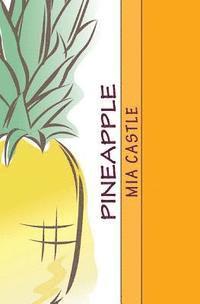 bokomslag Pineapple
