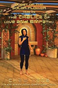 bokomslag The Chalice of Love and Empathy