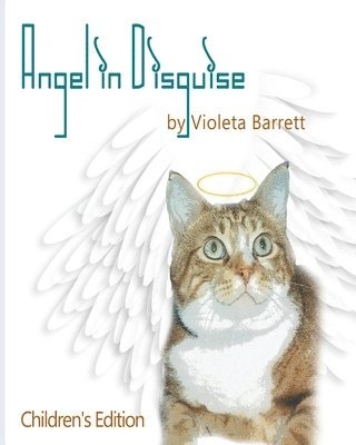 Angel in Disguise: Children's Edition 1