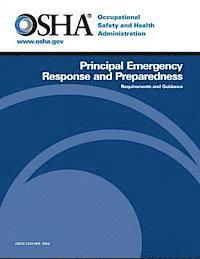Principal Emergency Response and Preparedness Requirements and Guidance