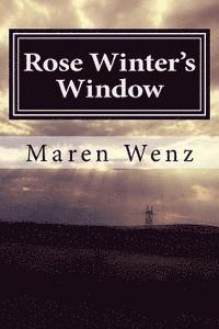 Rose Winter's Window 1