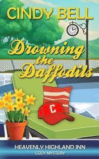 bokomslag Drowning the Daffodils