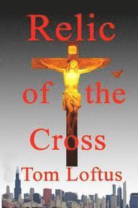 bokomslag Relic of the Cross