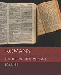 bokomslag Romans for the Practical Messianic