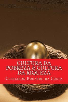 bokomslag Cultura da pobreza & Cultura da riqueza