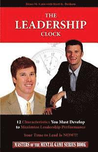 bokomslag The Leadership Clock: Your Time to Lead Is Now!